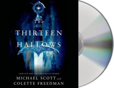 Cover for Michael Scott · The Thirteen Hallows (CD) (2011)