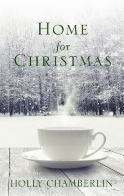 Cover for Holly Chamberlin · Home for Christmas (Book) (2017)