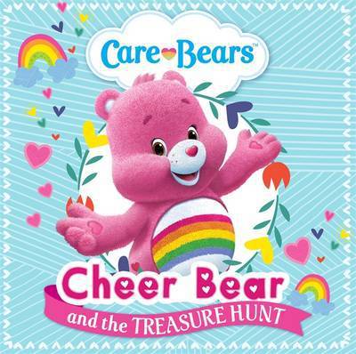 Cover for Care Bears · Care Bears: Cheer Bear and the Treasure Hunt Storybook - Care Bears (Taschenbuch) (2017)