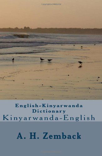 Cover for A. H. Zemback · English-kinyarwanda Dictionary (Paperback Book) [Kinyarwanda, Bilingual edition] (2009)