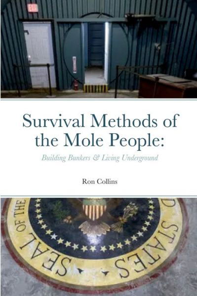 Cover for Ron Collins · Survival Methods of the Mole People (Paperback Book) (2022)