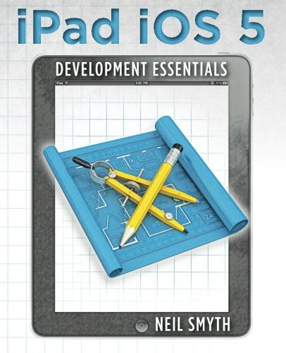 Cover for Neil Smyth · Ipad Ios 5 Development Essentials (Paperback Book) (2011)