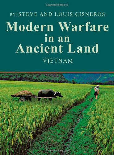 Cover for Steve Cisneros · Modern Warfare in an Ancient Land: Vietnam (Paperback Book) (2011)