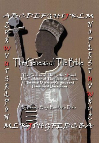 Cover for Shaka Saye Bambata Dolo · The Genesis of the Bible (Hardcover Book) (2012)