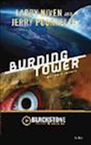 Burning Tower - Larry Niven - Muu - Blackstone Audiobooks - 9781470882488 - perjantai 1. maaliskuuta 2013