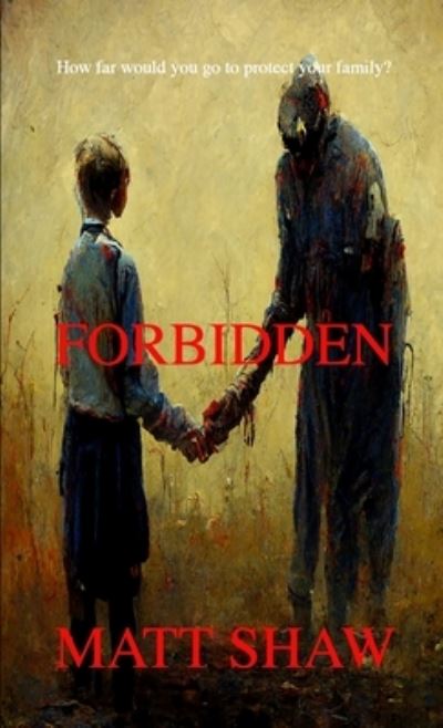 Cover for Matt Shaw · Forbidden (Bok) (2022)