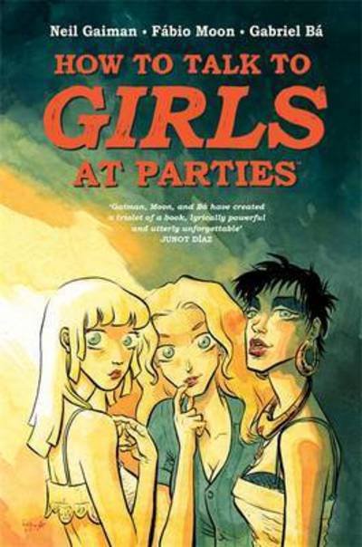 Cover for Neil Gaiman · How to Talk to Girls at Parties (Inbunden Bok) (2016)