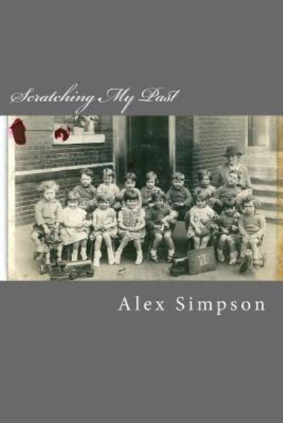 Cover for Rev Alex Simpson · Scratching My Past (Pocketbok) (2013)