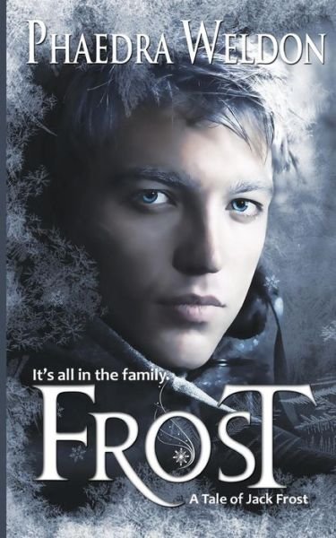 Cover for Phaedra Weldon · Frost (Pocketbok) (2012)