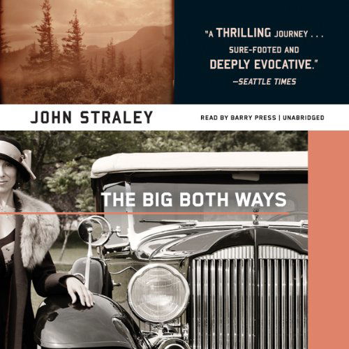 Cover for John Straley · The Big Both Ways (Audiobook (CD)) [Library, Unabridged Library edition] (2014)