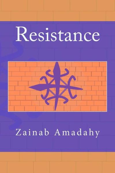 Cover for Zainab Amadahy · Resistance (Taschenbuch) (2013)