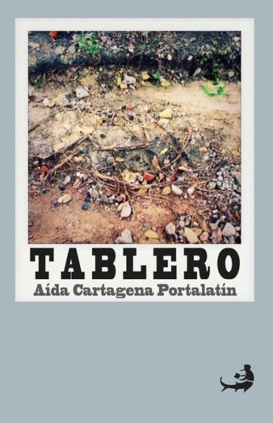 Cover for Aida Cartagena Portalatin · Tablero.: Doce Cuentos De Lo Popular a Lo Culto (Pocketbok) (2014)