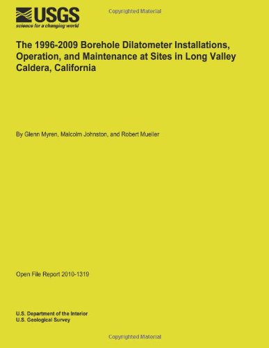 Cover for U.s. Department of the Interior · The 1996-2009 Borehole Dilatometer Installations, Operation, and Maintenance at Sites in Long Valley Caldera, California (Paperback Bog) (2014)