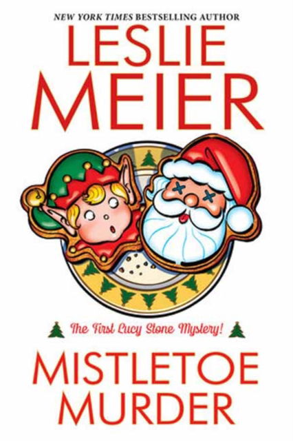 Cover for Leslie Meier · Mistletoe Murder (Paperback Book) (2024)