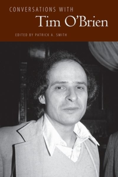 Cover for Patrick A. Smith · Conversations with Tim O'Brien - Literary Conversations Series (Paperback Book) (2023)
