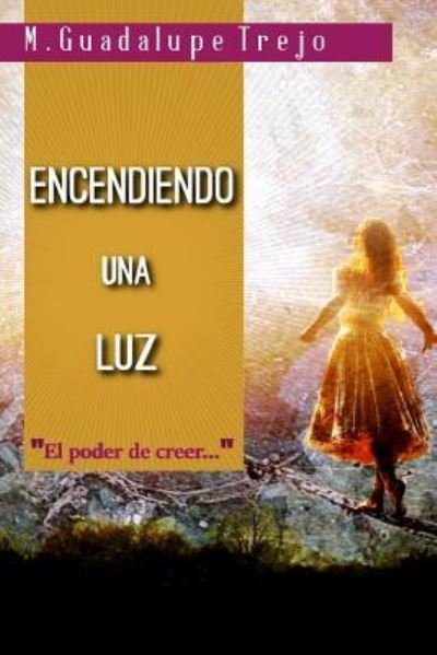 Cover for Guadalupe Trejo · Encendiendo una luz (Paperback Book) (2014)