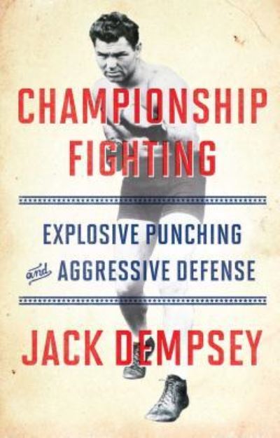 Cover for Jack Dempsey · Championship Fighting (Paperback Book) (2015)