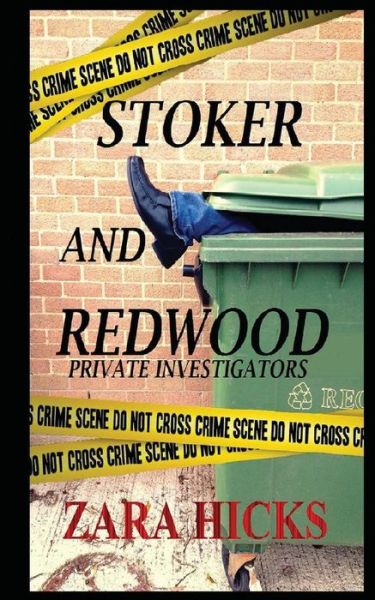 Cover for Zara Hicks · Stoker and Redwood Private Investigators: Cases 001 - 004 (Paperback Book) (2014)