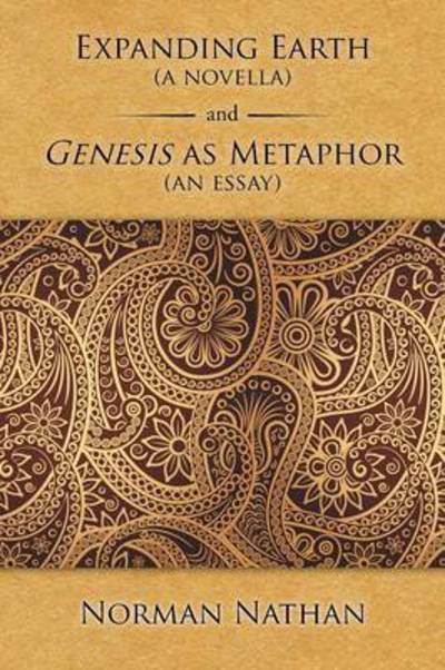 Cover for Norman Nathan · Expanding Earth (A Novella) and Genesis As Metaphor (An Essay) (Paperback Book) (2015)