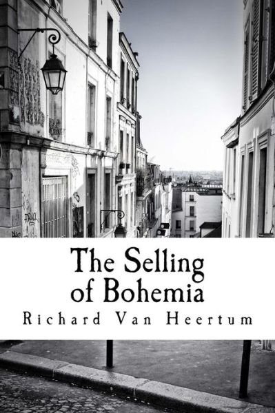 Cover for Richard Van Heertum · The Selling of Bohemia (Pocketbok) (2015)