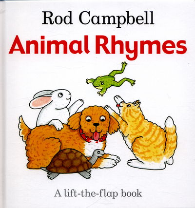 Cover for Rod Campbell · Animal Rhymes (Hardcover Book) [Main Market Ed. edition] (2016)