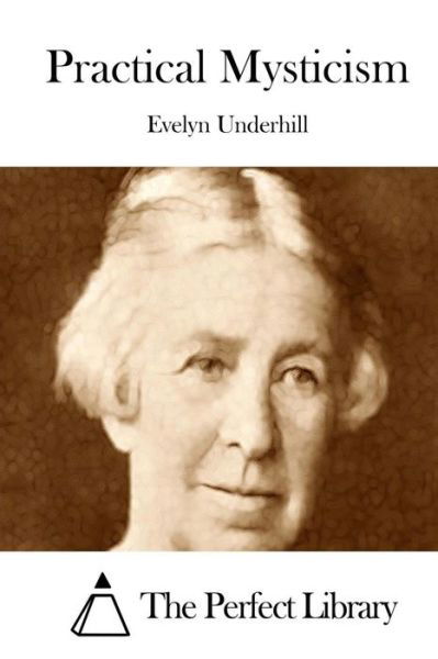 Cover for Evelyn Underhill · Practical Mysticism (Pocketbok) (2015)