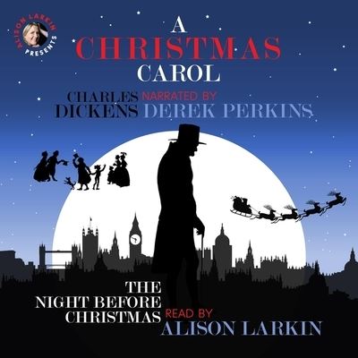 Cover for Dickens · A Christmas Carol and the Night Before Christmas (CD) (2017)