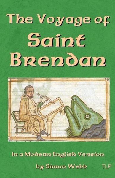 Cover for Simon Webb · The Voyage of Saint Brendan (Taschenbuch) (2015)