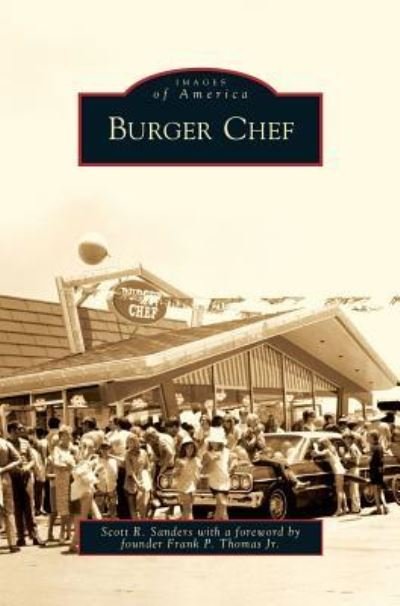 Cover for Scott Russell Sanders · Burger Chef (Hardcover Book) (2009)
