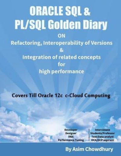 Cover for Asim Chowdhury · Oracle SQL &amp; Pl/SQL Golden Diary (Paperback Book) (2016)