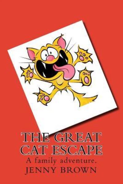 Cover for Jenny Brown · The Great Cat Escape (Paperback Book) (2017)