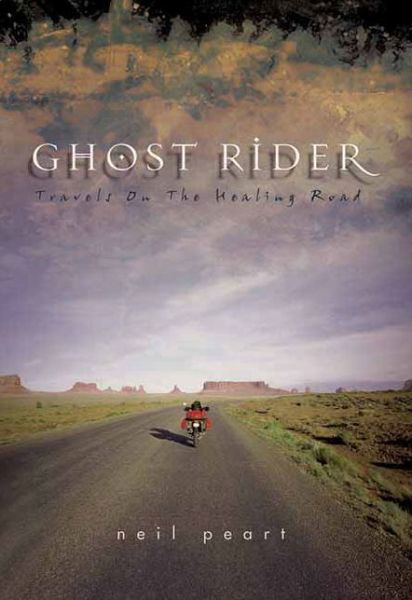 Cover for Neil Peart · Ghost Rider: Travelling on the Healing Road (Paperback Bog) (2002)