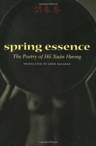 Cover for Ho Xuan Huong · Spring Essence: The Poetry of Ho Xuan Huong (Paperback Book) [Second Printing edition] (2000)
