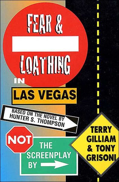 Cover for Terry Gilliam · Fear and Loathing in Las Vegas: Not the Screenplay (Paperback Book) (2000)