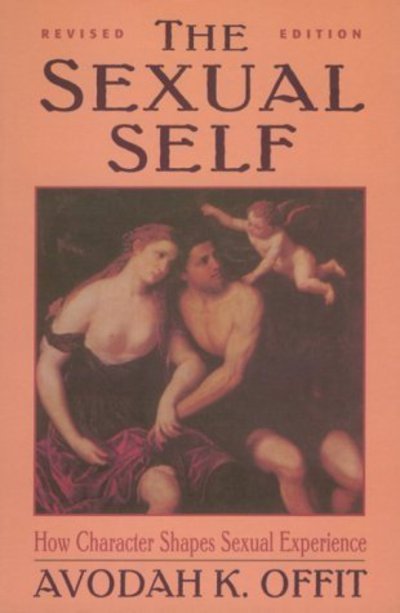 Cover for Avodah Offit · Sexual Self (Revised) (Master Work Series) (Pocketbok) [Rev edition] (1977)