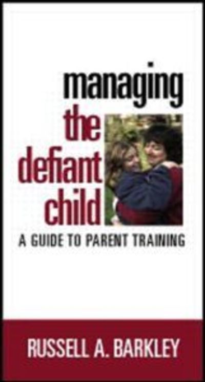 Cover for Russell A. Barkley · Managing the Defiant Child: A Guide to Parent Training (VHS) (1997)