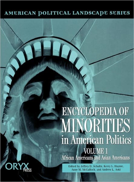 Cover for Aoki · Encyclopedia of Minorities in American Politics: Volume 1, African Americans and Asian Americans - American Political Landscape Series (Innbunden bok) (2000)
