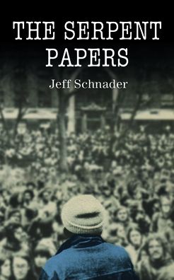 Cover for Jeff Schnader · The Serpent Papers (Hardcover Book) (2022)