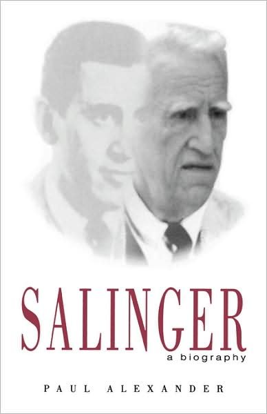 Cover for Paul Alexander · Salinger: a Biography (Pocketbok) (2000)