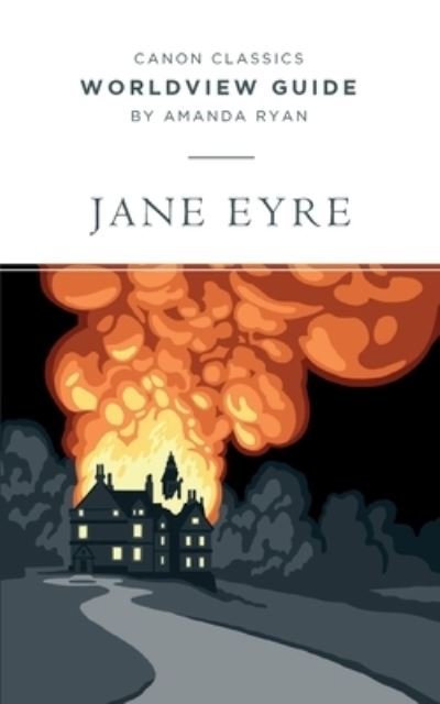 Cover for Amanda Ryan · Worldview Guide for Jane Eyre (Paperback Book) (2019)