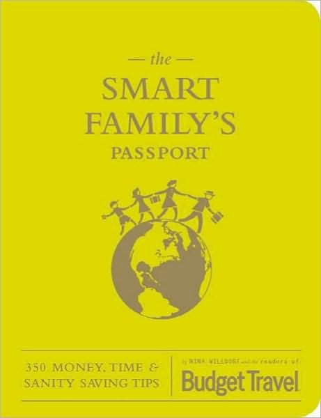 Cover for Nina Wildorf · The Smart Family's Passport (Paperback Book) (2007)