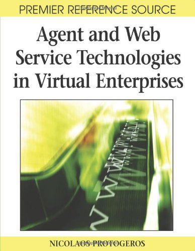 Cover for Nicolaos Protogeros · Agent and Web Service Technologies in Virtual Enterprises (Premier Reference Source) (Gebundenes Buch) (2007)