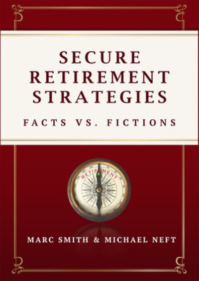 Cover for Marc Smith · Secure Retirement Strategies (Hardcover Book) (2016)