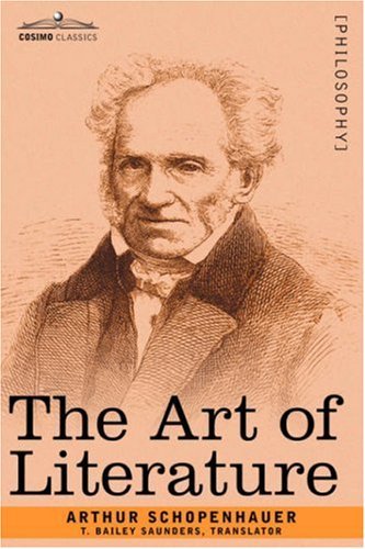 The Art of Literature - Arthur Schopenhauer - Books - Cosimo Classics - 9781602063488 - June 1, 2007