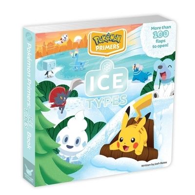 Cover for Josh Bates · Pokemon Primers: Ice Types Book (Board book) (2024)