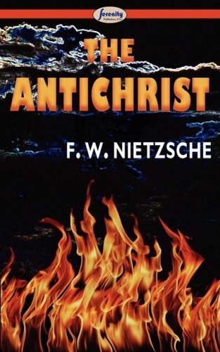 Cover for Friedrich Wilhelm Nietzsche · The Antichrist (Taschenbuch) (2009)