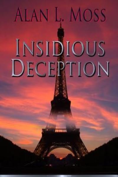 Cover for Alan L. Moss · Insideous Deception (Book) (2016)