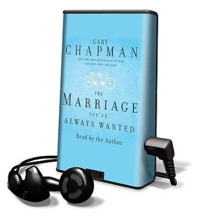The Marriage You've Always Wanted - Gary Chapman - Andet - Oasis Audio - 9781615876488 - 2010
