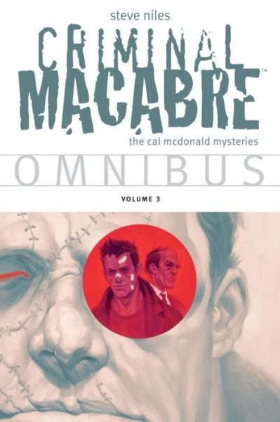 Cover for Steve Niles · Criminal Macabre Omnibus Volume 3 (Paperback Bog) (2015)