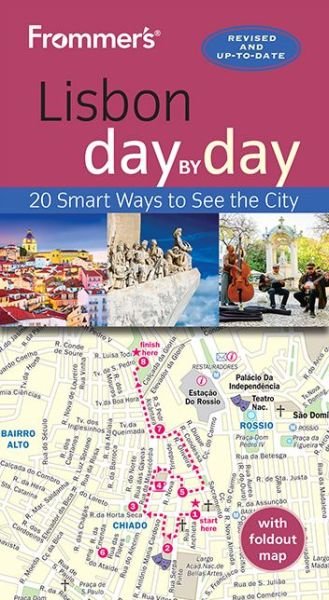 Frommer's Lisbon day by day - Day by Day Guides - Paul Ames - Books - FrommerMedia - 9781628874488 - August 1, 2019